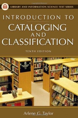 Introduction to Cataloging And Classification (Library And Information Science
