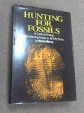 Hunting for Fossils: A Guide to Finding and Collecting Fossils in All Fifty