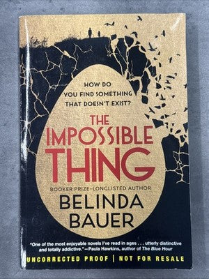 The Impossible Thing Uncorrected Proof ARC Advance Reader Copy Galley