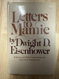 Letters to Mamie Dwight D Eisenhower 1st Edition 1978 Presidential Biography