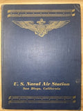1945 UNITED STATES NAVAL AIR STATION NAVY YEARBOOK, SAN DIEGO, CA,  WWII
