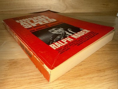 Unsafe at Any Speed Ralph Nader 1966 Paperback SIGNED First Edition Autograph