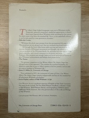 Solitary Singer : A Critical Biography of Walt Whitman by Gay W. Allen SIGNED
