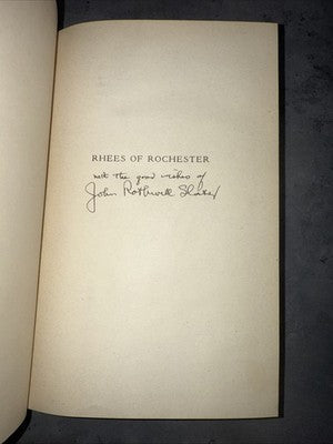 Rhees of Rochester John Rothwell Slater SIGNED Biography University History