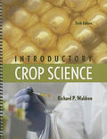 Introductory Crop Science by Waldren Spiral-bound Agriculture Plant Science