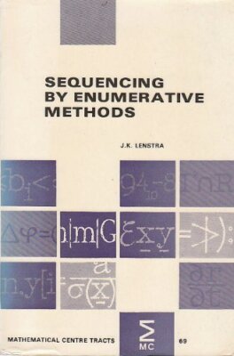 Sequencing by enumerative methods (Mathematical Centre tracts ; 69) Lenstra, J.