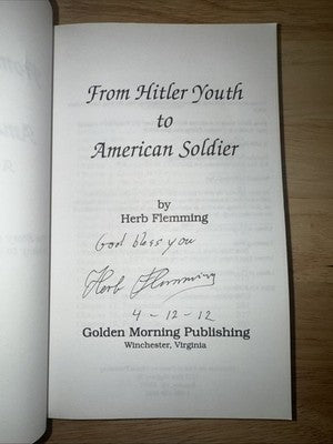 A Prisoner of Hope From Hitler Youth to American Soldier SIGNED by Herb Flamming