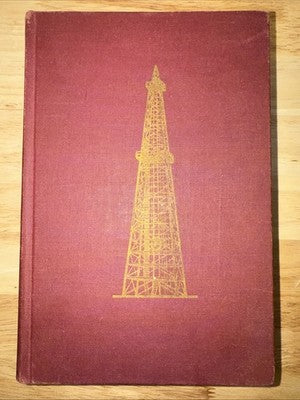The Great Wildcatter  Oil Landman West Virgina Book SIGNED by Michael L Benedum