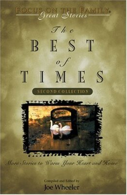 The Best of Times Second Collection (Great Stories) Wheeler, Joe