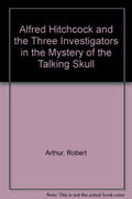 Alfred Hitchcock and The Three Investigators in The Mystery of the Talking Skull