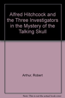Alfred Hitchcock and The Three Investigators in The Mystery of the Talking Skull