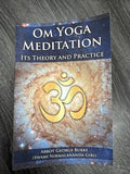 Om Yoga Meditation: Its Theory & Practice, Spirituality, Mantra Techniques 2017