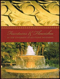 Fountains & Flourishes of the University of Southern California [Unknown