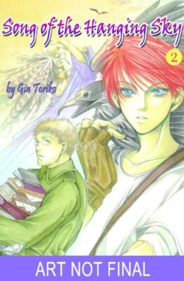 Song of the Hanging Sky Volume 2 Toriko Gin Manga Paperback Light Novel