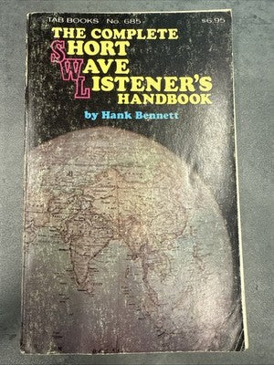 Complete Shortwave Listeners Handbook by Hank Bennet (1974, Paperback)