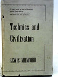 Technics and Civilization by Lewis Mumford Hardcover Classic Technology History