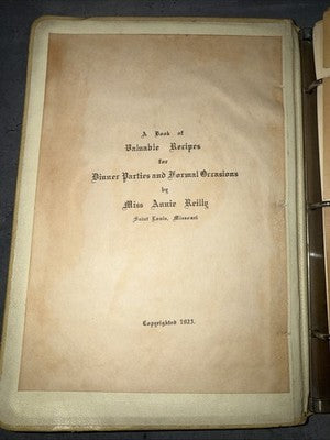 A Book of Valuable Recipes for Dinner Parties by Miss Annie Reilly 1923