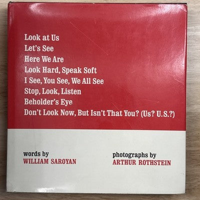 William SAROYAN / LOOK AT US LET'S SEE HERE WE ARE LOOK HARD SPEAK SOFT
