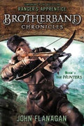 The Hunters: Brotherband Chronicles, Book 3 by John Flanagan (Oct 30 2012)