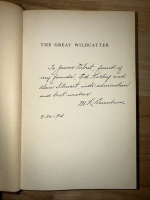 The Great Wildcatter  Oil Landman West Virgina Book SIGNED by Michael L Benedum