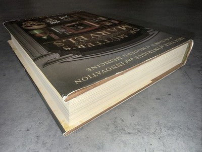 SIGNED Dr. Mutter's Marvels : A True Tale of Intrigue and Innovation at the Dawn