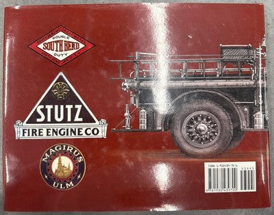 STUTZ FIRE ENGINE COMPANY Book By Rodger Birchfield - Hardcover Signed Copy