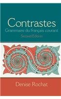 Contrastes: Grammaire du fran?ais courant [Paperback] Xox - Acceptable