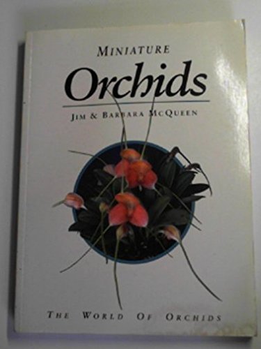 Miniature Orchids McQueen, Jim - Good