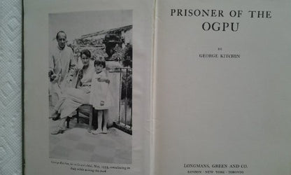 Prisoner of the OGPU, [Hardcover] George William Kitchin - Acceptable