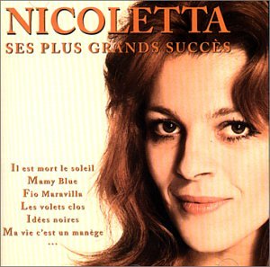 les Plus Grands Succes [Audio CD] Nicoletta - Good