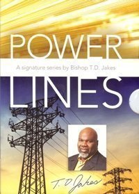 Powerlines a Signature Series By Bishop T.d. Jakes - Good