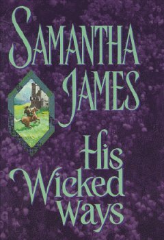 His Wicked Ways [Hardcover] Samantha James - Good