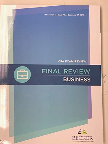 CPA Exam Review: Final Review - Business [Paperback] Becker Professional Education