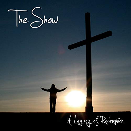 The Show a Legacy of Redemption [Audio CD] Mark Gazo