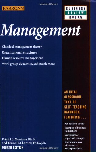 Management (Barron's Business Review Series) Montana Ph.D., Patrick J. and Charnov Ph.D., Bruce H.