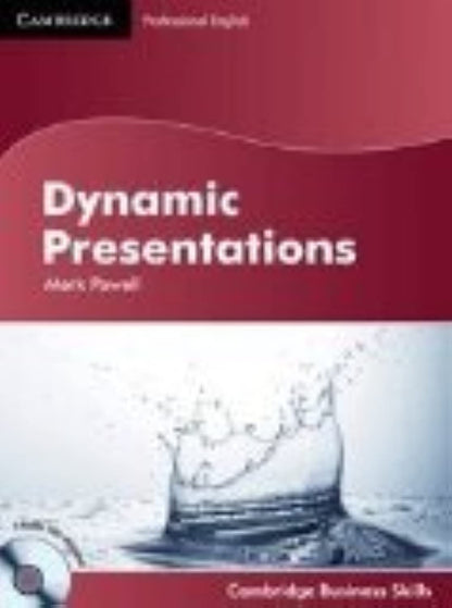 Dynamic Presentations Student's Book with Audio CDs (2) (Cambridge Business Skills) [Paperback] Powell, Mark - Very Good