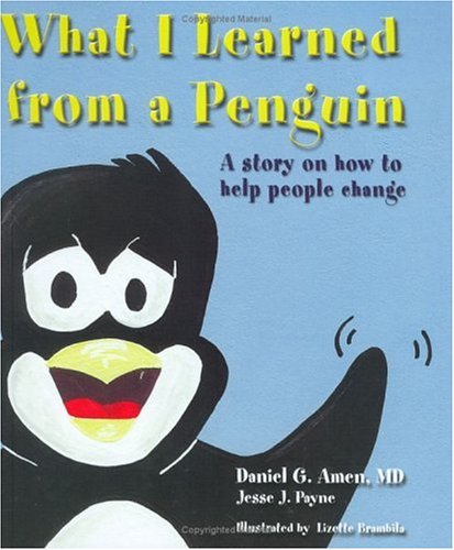 What I Learned from a Penguin: A Story on How to Help People Change [Hardcover] - Good