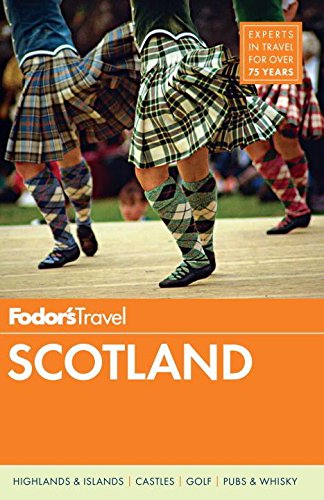 Fodor's Scotland (Travel Guide) Fodor's