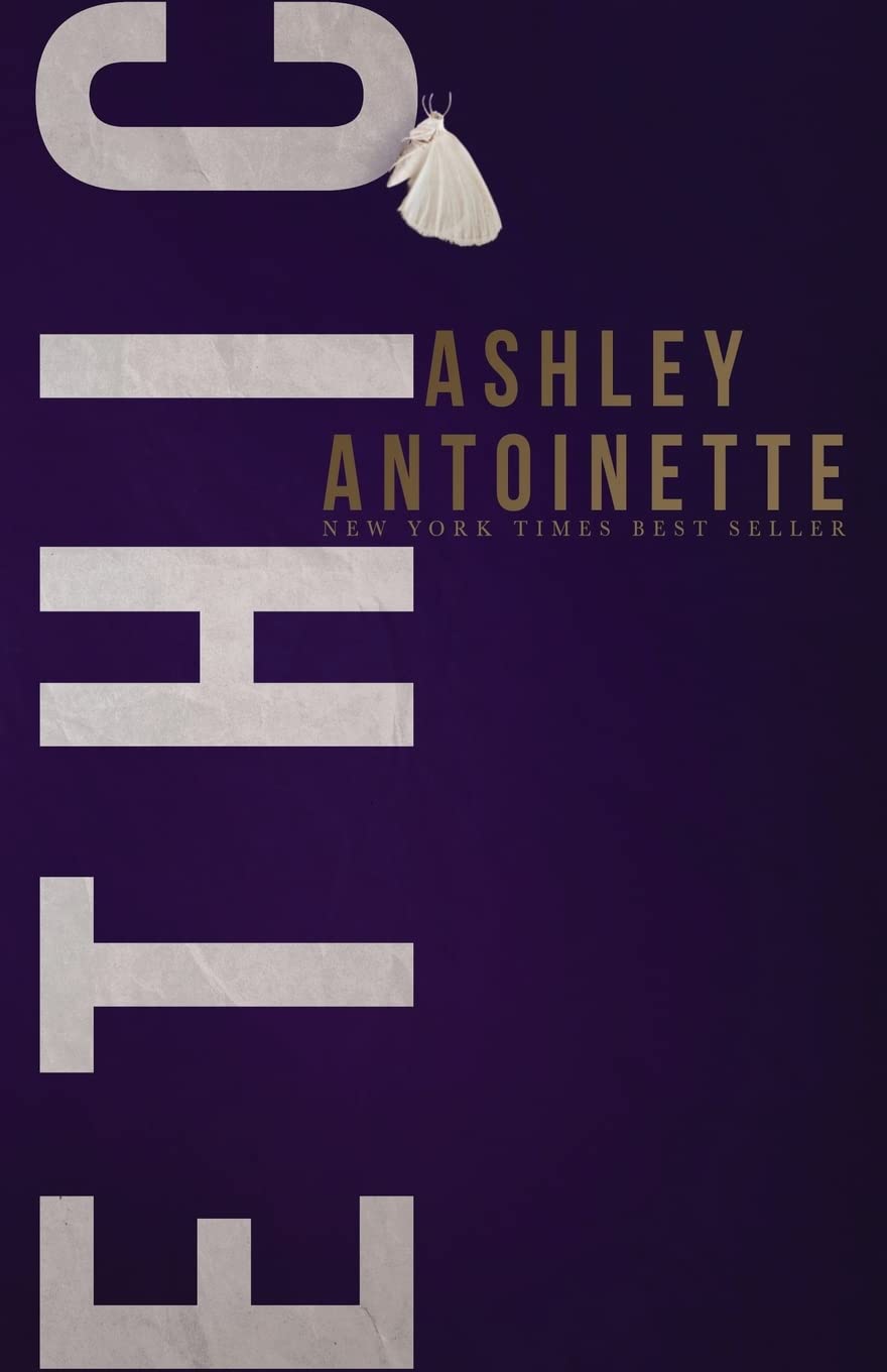 Ethic [Paperback] Antoinette, Ashley - Good