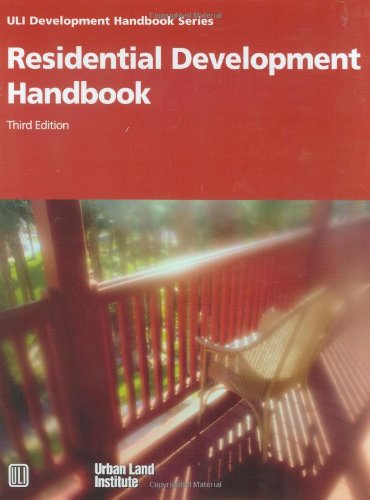 Residential Development Handbook (Development Handbook series) Schmitz, Adrienne