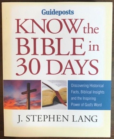 Know the Bible in Thirty Days [Paperback] Lang, J. Stephen - Good