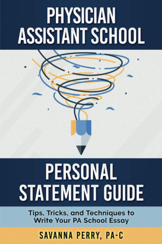 Physician Assistant School Personal Statement Guide: Tips, Tricks, and - Good