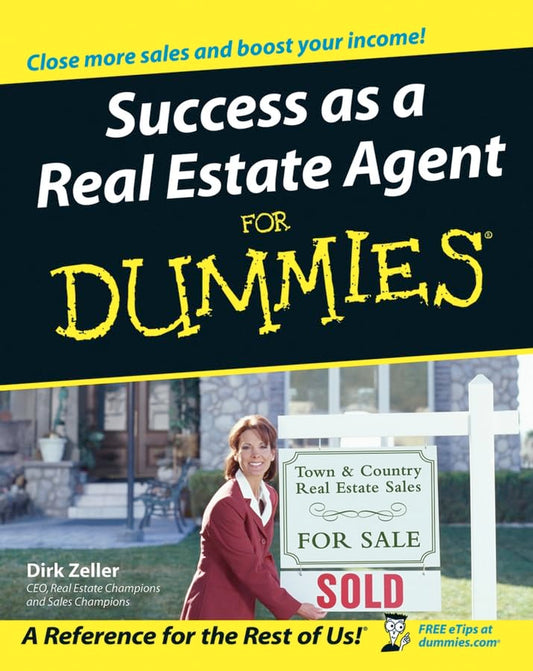 Success as a Real Estate Agent For Dummies Zeller, Dirk