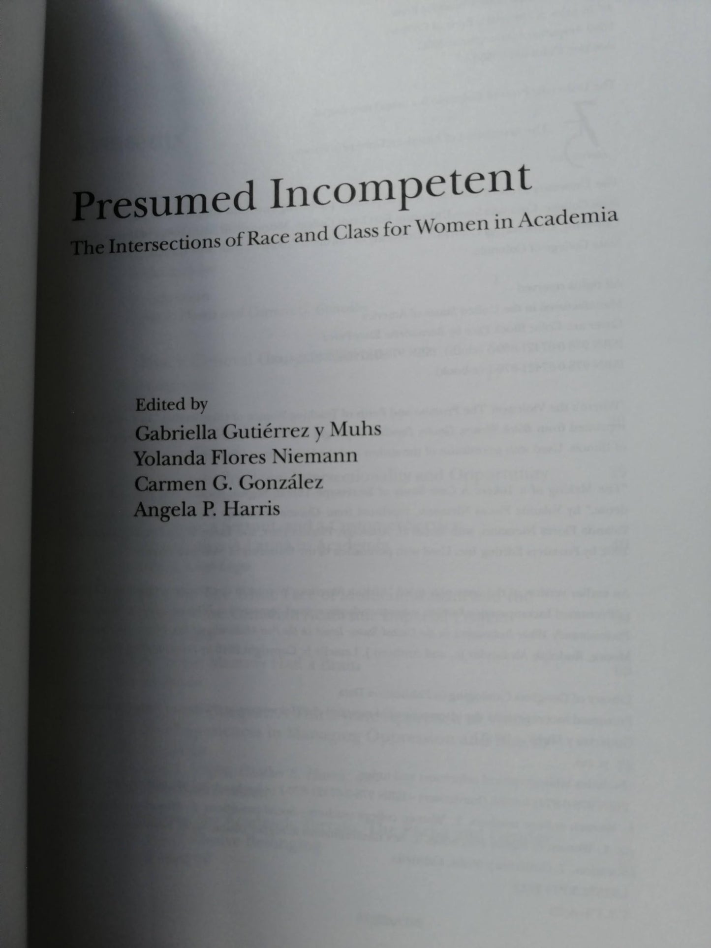 Presumed Incompetent: The Intersections of Race and Class for Women in Academia - Good