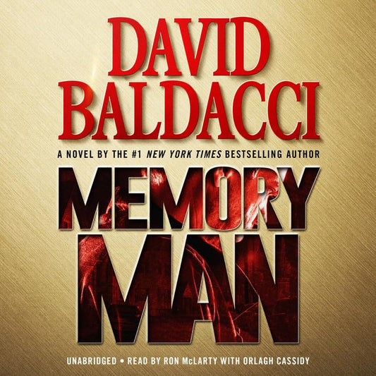 Memory Man (Memory Man Series, 1) [Audio CD] Baldacci, David; McLarty, Ron and Cassidy, Orlagh