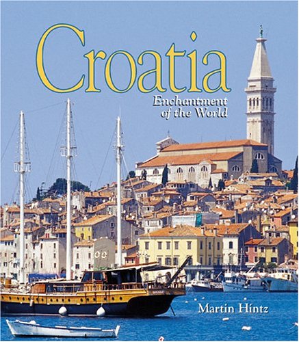 Croatia (Enchantment of the World Second Series) - Good