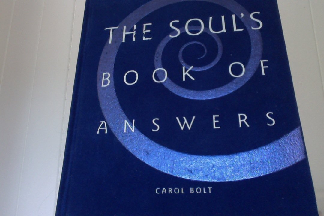 Soul's Book of Answers, The Bolt, Carol