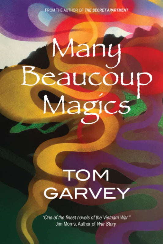 Many Beaucoup Magics [Paperback] Garvey, Tom - Good