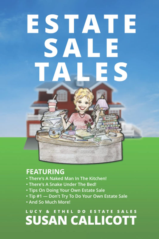 Estate Sale Tales [Paperback] Callicott, Susan