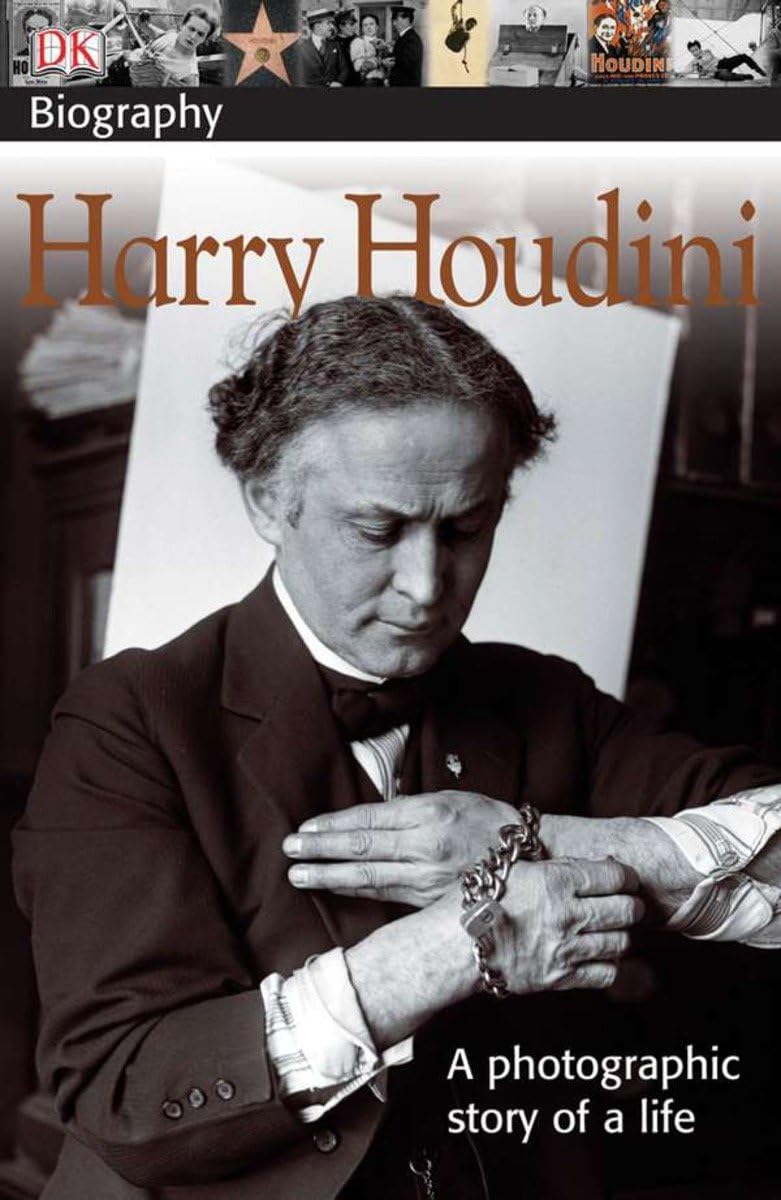 DK Biography: Harry Houdini: A Photographic Story of a Life [Paperback] Vicki Cobb